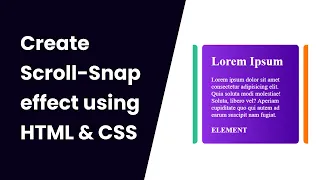 How to create scroll-snap using HTML and CSS only CodeBumps