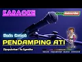 Download Lagu PENDAMPING ATI (Nada Cowok) -Iis Syantika- KARAOKE