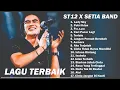 FULL ALBUM LAGU TERBAIK ST 12 - KANGEN BAND