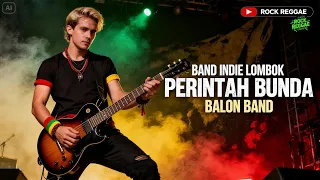 perintah bunda band indie lombok lagu sasak terbaru rock reggae 