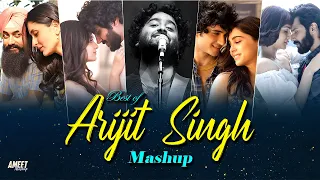 best of arijit singh mashup 2024 ameet mashup arijit singh love songs best of love songs 2024