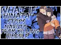 what if Hinata stops Naruto from killing himself