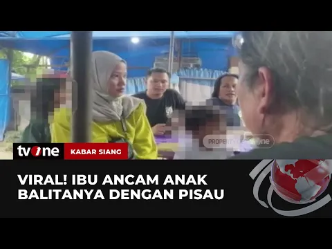 Minta Dinafkahi, Seorang Ibu Nekat Buat Video Ancaman kepada Anak dengan Pisau
