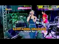 Download Lagu KAWITANING SINAWANG | SEPTIAN AYU | MALIKA MUSIC LIVE KALIOMBO SULANG REMBANG