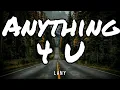 Download Lagu Anything 4 u - Lany (Lyrics)