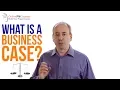 What is a Business Case Project Management in Under 5