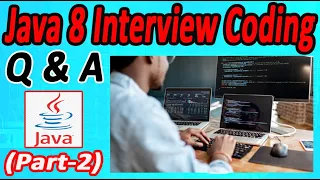 Java 8 stream API interview coding part-2