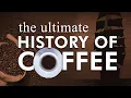 Download Lagu The most complete history of coffee and its variants