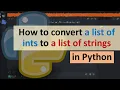 How to convert a list of ints to a list of strings in Python