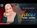 Download Lagu GADIS ATAU JANDA - KARAOKE Duet Bareng AzmyUpil