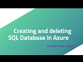 Creating and deleting SQL Database in Azure