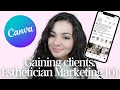 Solo Esthetician Marketing Tips 101 How to get clients grow your business