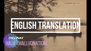 Download Feby Putri - Halu (Hallucination) English Translation MP3