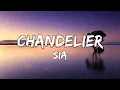 Download Lagu Sia - Chandelier (Slowed) Lyrics
