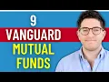 9 Best Vanguard Mutual Funds VFIAX VTSAX etc