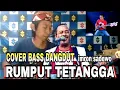 Download Lagu cover bass dangdut rumput tetangga ( Moneta ) tehnik pukulan bass imron sadewo - begini hasilnya