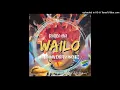 Download Lagu Wailo (2022) - Ragga Siai Ft. Jarahn \u0026 Dj Dirty Fingerz