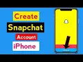 How to Create Snapchat Account on iPhone Sign Up Snapchat on iPhone