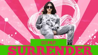 Download SURRENDER DJ IMUT MP3