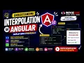 04 The most fundamental concepts in Angular Interpolation