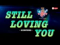 Download Lagu STILL LOVING YOU || Scorpions || HD KARAOKE VIDEO #instrumental #instrumentalmusic #karaoke #cover