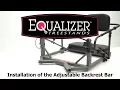 Installation of the Adjustable Backrest Bar Buckshot Manufacturing - Equalizer