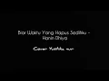 Download Lagu Biar Waktu Yang Hapus Sedihku - Hanin Dhiya (Cover Yustika nur)