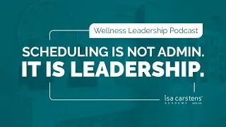 Why Spa Scheduling Is an Ethical Leadership Choice Not an Admin Task