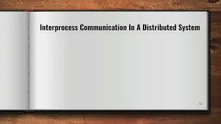Interprocess Communication In a Distributed System - Shared Memory and Message Passing methods