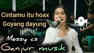 Download Nonstop 2 lagu cover Messy cs _ #Goyangdayung #Cintamuituhoak MP3