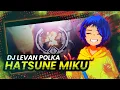 Download Lagu DJ LEVAN POLKA HATSUNE MIKU MASHUP JEDAG JEDUG MENGKANE!!!