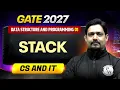 Data Structure and Programming 01 Stack CS IT GATE 2027 Preparation