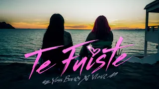 Yoss Bones x V Love - TE FUISTE
