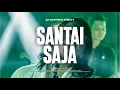 Download Lagu .reimagine | CHAPTER EIGHT : SANTAI SAJA | ST. LOCO + RIMALDI | OFFICIAL VIDEO