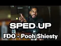 FDO (SPED UP) - Pooh Shiesty