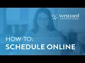 HOW-TO Schedule an appointment online