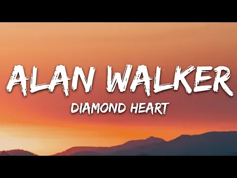 Download MP3 Alan Walker - Diamond Heart (Lyrics) feat. Sophia Somajo