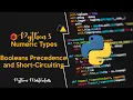 3 29 - Booleans Precedence and Short Circuiting in Python Coding