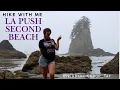 Hike with Me to La Push Second Beach