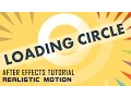 Loading Circle After Effects Tutorial Realistic Motion