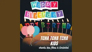 Download Happy Birthday tcha tcha tcha MP3