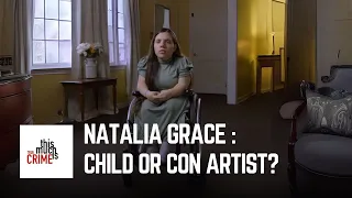 Episode 4 Natalia Grace - The bizarre case that shocked the world