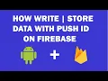 Android Firebase - 13