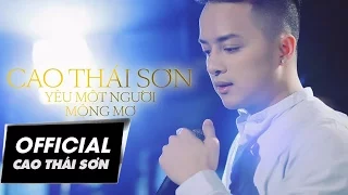 Yêu Một Người Mộng Mơ - Cao Thái Sơn