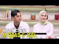 Lagu Kisah Cinta Miqdad \u0026 Isel | FYP (14/08/24) Part 5