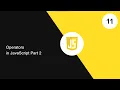 11 Operators in JavaScript Assignment Operators