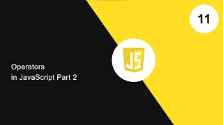 11 Operators in JavaScript Assignment Operators