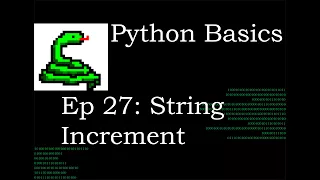 Python Basics Increment Strings