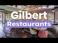 Top 10 Best Restaurants to Visit in Gilbert Arizona USA - English