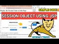Write a Program in Jsp by Using Session Object Java Session Object Java Jsp Session Object